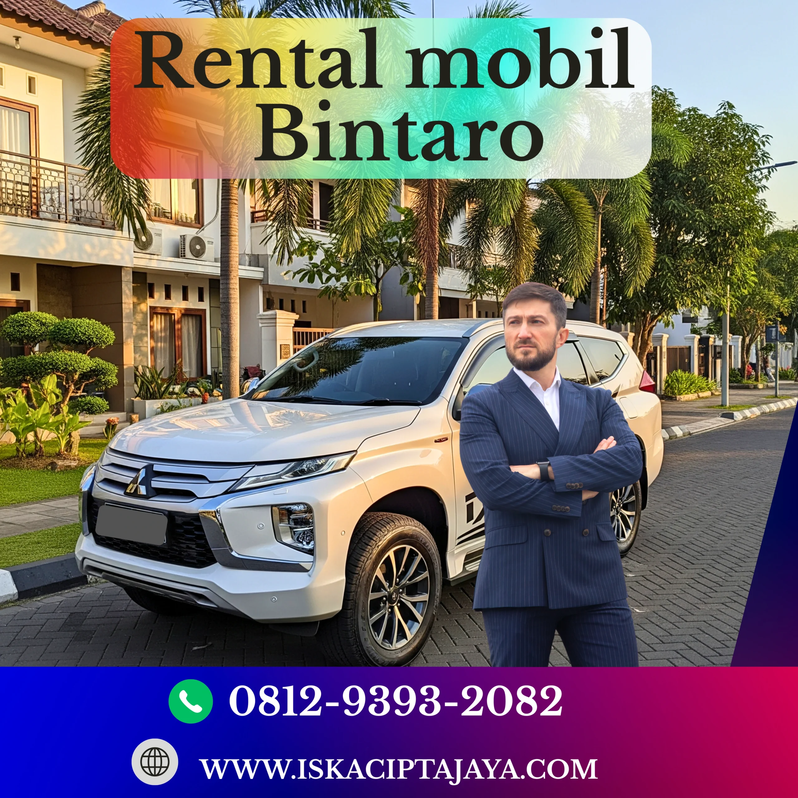 Rental Mobil Bintaro Pesanggrahan Jakarta Selatan – ISKA CIPTA JAYA: Teman Perjalanan Anda yang Bisa Diandalkan