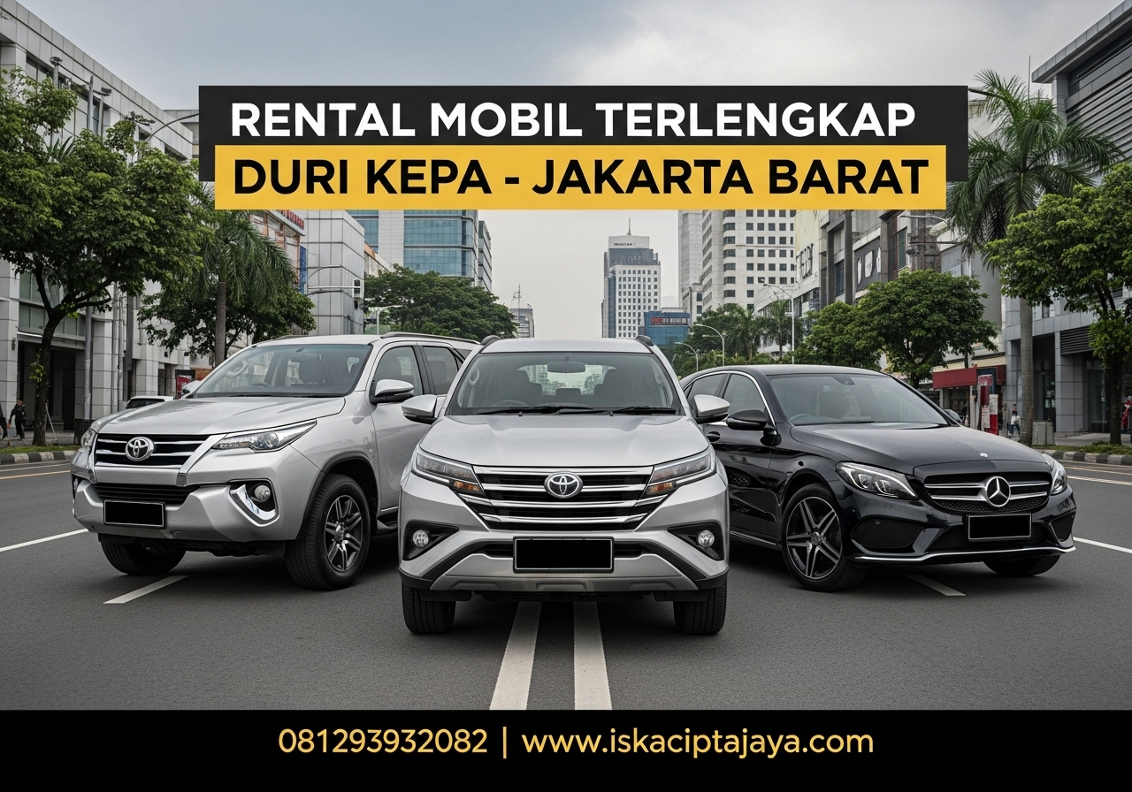 Rental Mobil Duri Kepa Terpercaya - Solusi Transportasi Terbaik untuk Kebutuhan Anda