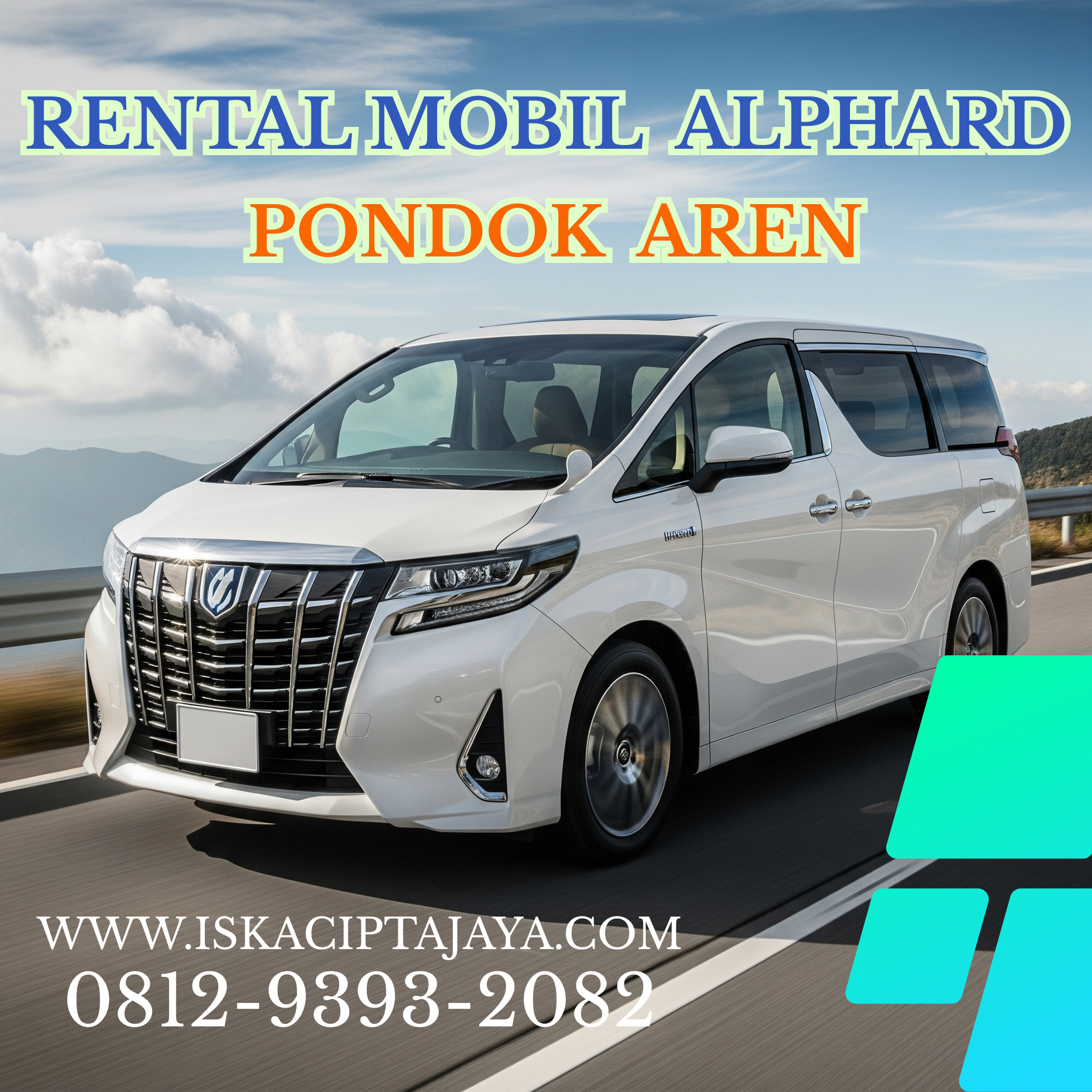 Rental Mobil Alphard Pondok Aren Terpercaya - ISKA Cipta Jaya