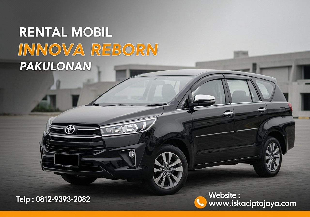 Rental Mobil Innova Reborn Terdekat di Pakulonan Serpong Utara - ISKA Cipta Jaya