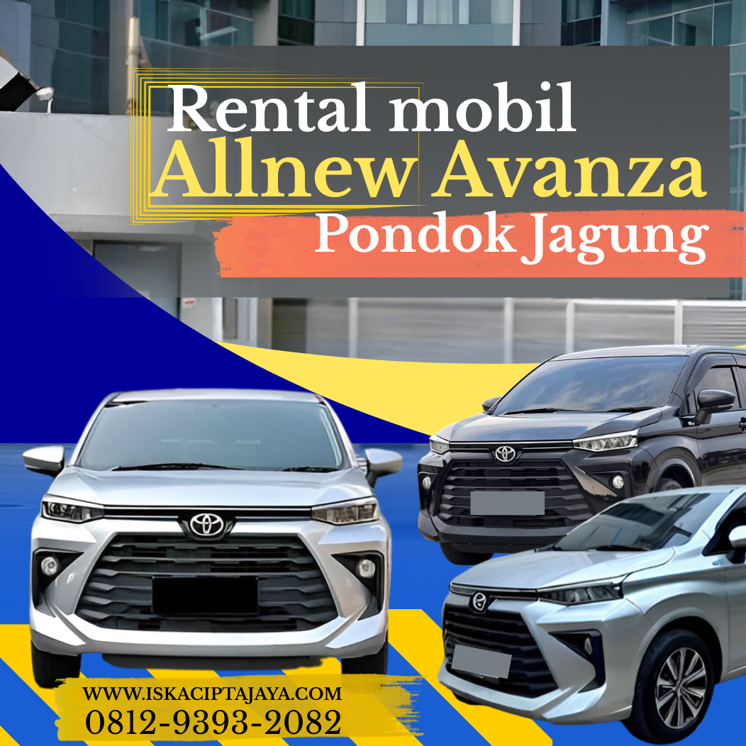 Rental Mobil All New Avanza Terdekat Pondok Jagung Serpong Utara - Solusi Terpercaya untuk Kebutuhan Transportasi Anda