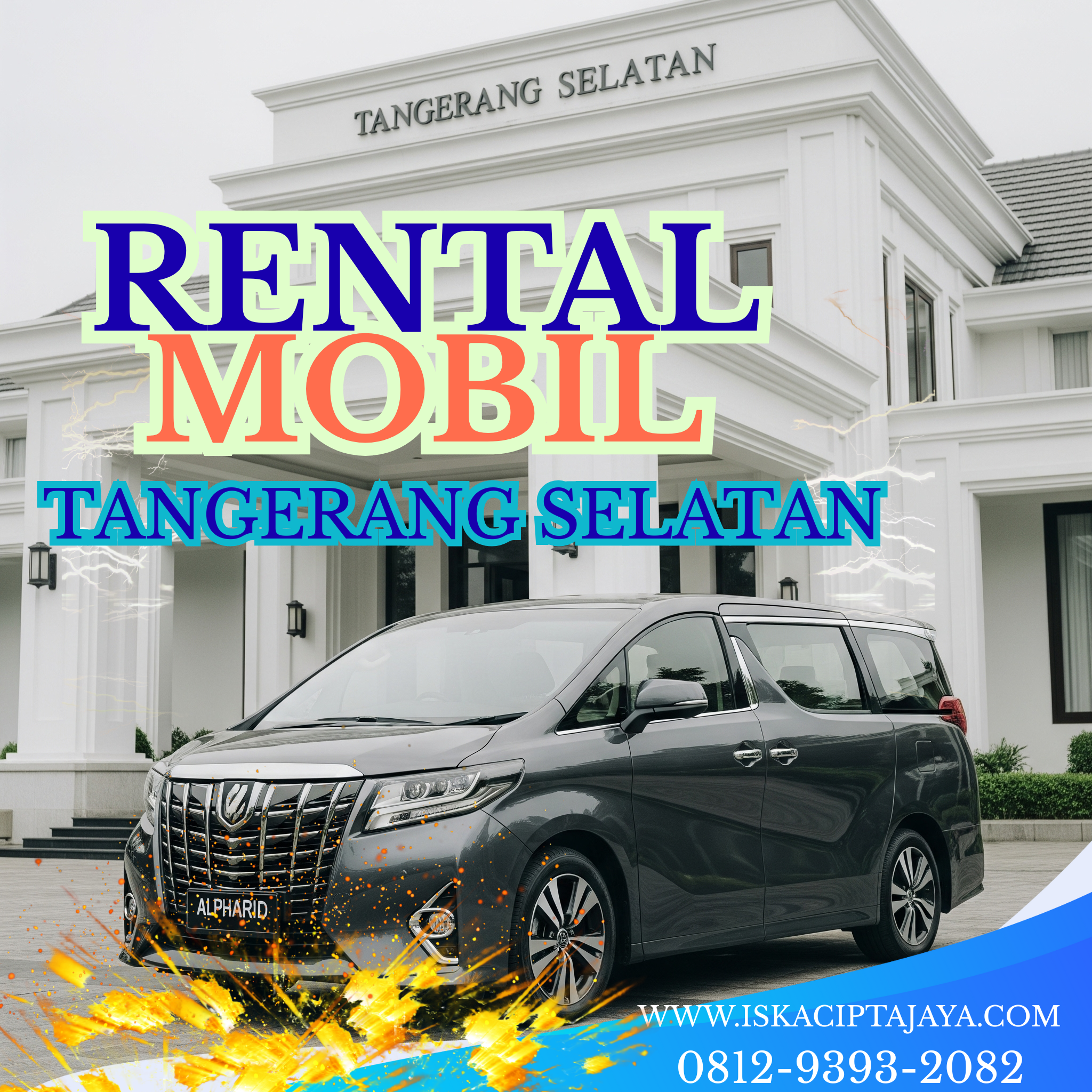 Rental Mobil Tangerang Selatan Terpercaya dengan Layanan Prima - ISKA Cipta Jaya