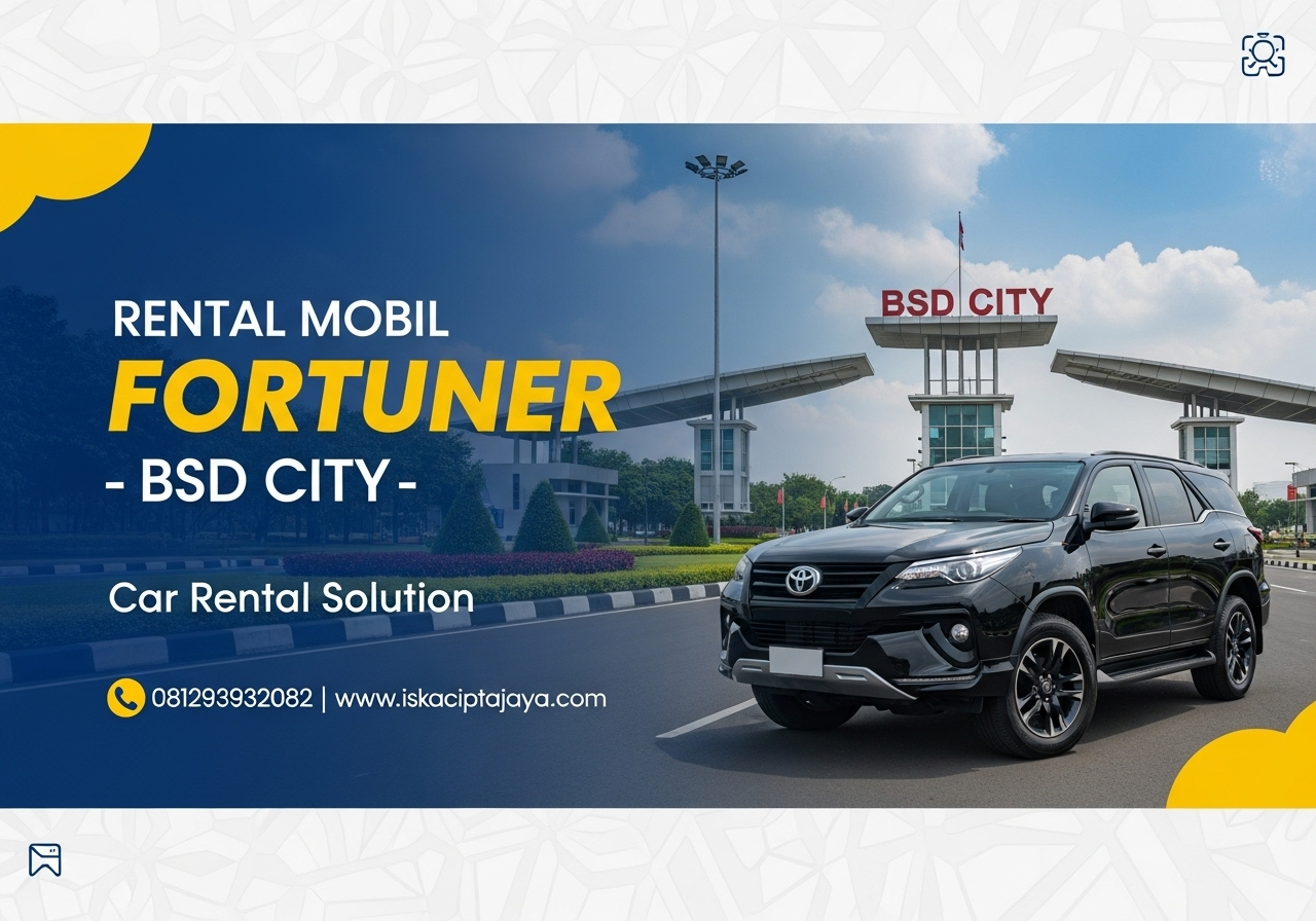 Rental Mobil Fortuner BSD City Terpercaya - Solusi Perjalanan Keluarga dan Bisnis