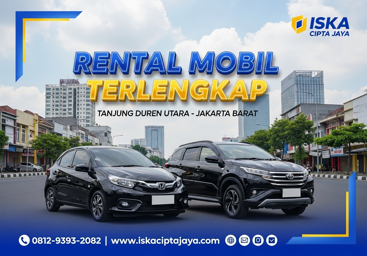 Rental Mobil Tanjung Duren Utara Jakarta Barat Solusi Transportasi Terpercaya untuk Kebutuhan Anda