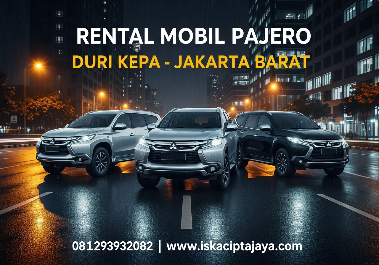 Rental Mobil Pajero Dekat Duri Kepa Jakarta Barat - Solusi Terpercaya untuk Perjalanan Keluarga dan Bisnis