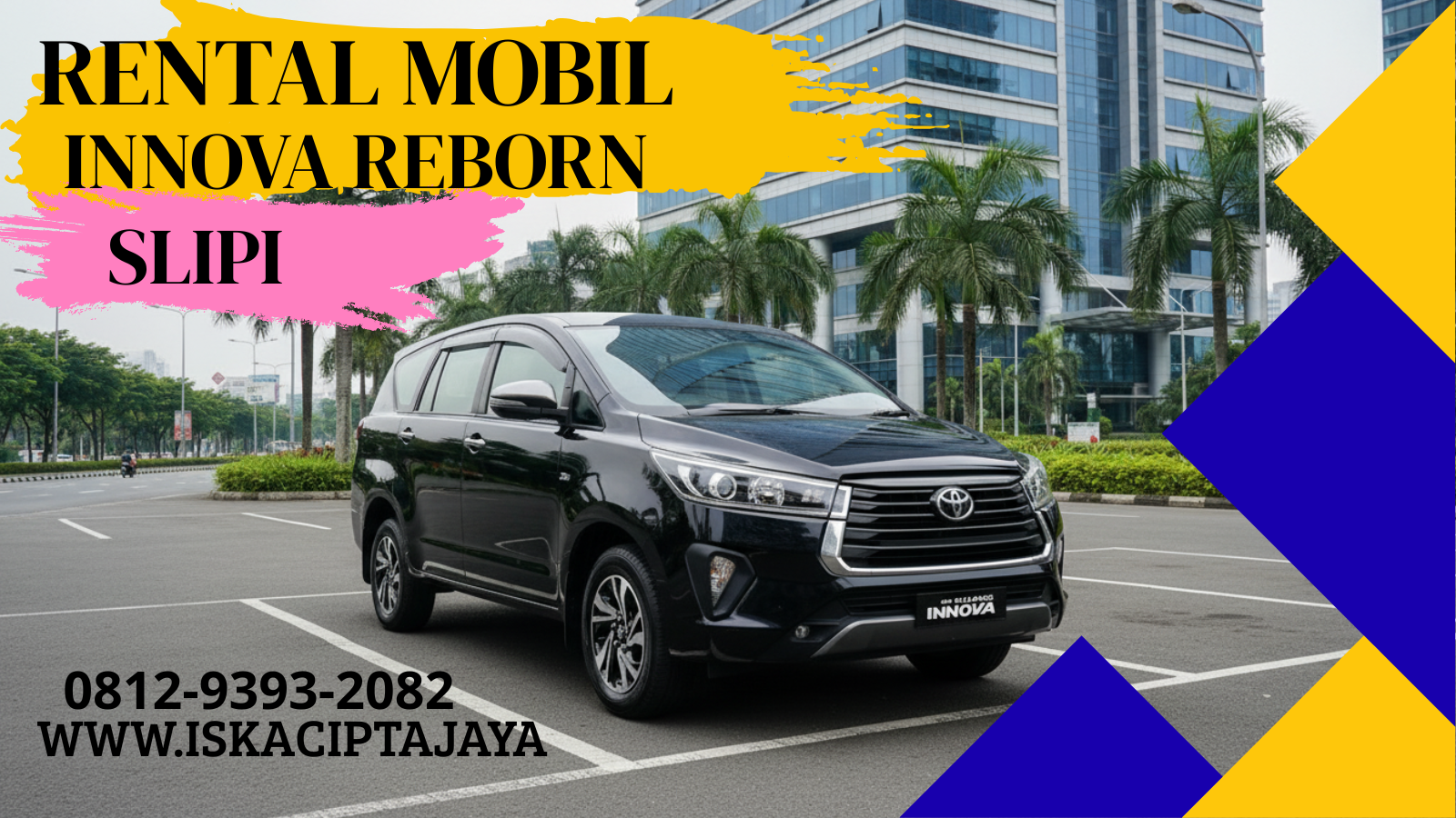 Rental Innova Reborn Slipi | Unit Terawat & Sopir Handal