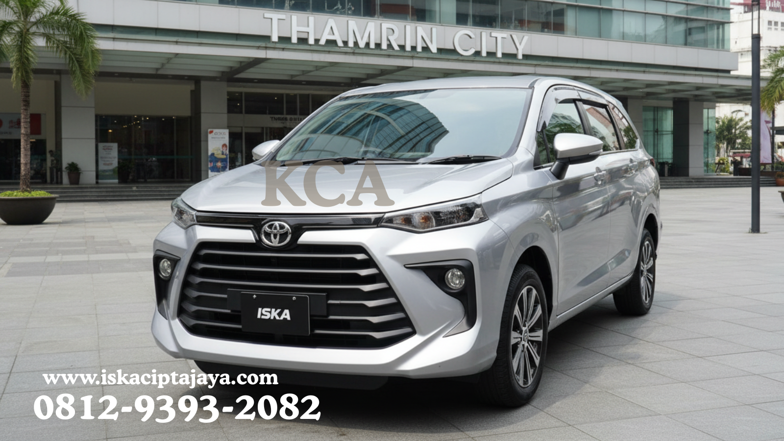 Rental Mobil Avanza di Thamrin City – ISKA CIPTA JAYA