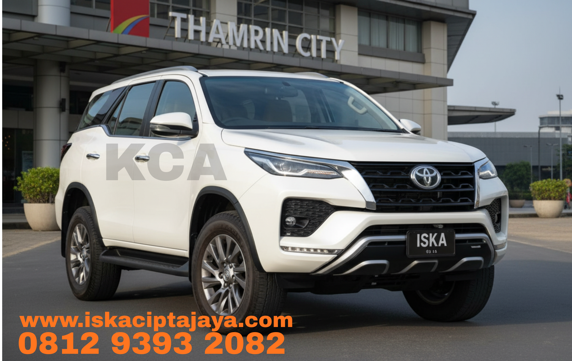 Rental Mobil Fortuner di Thamrin City – ISKA CIPTA JAYA