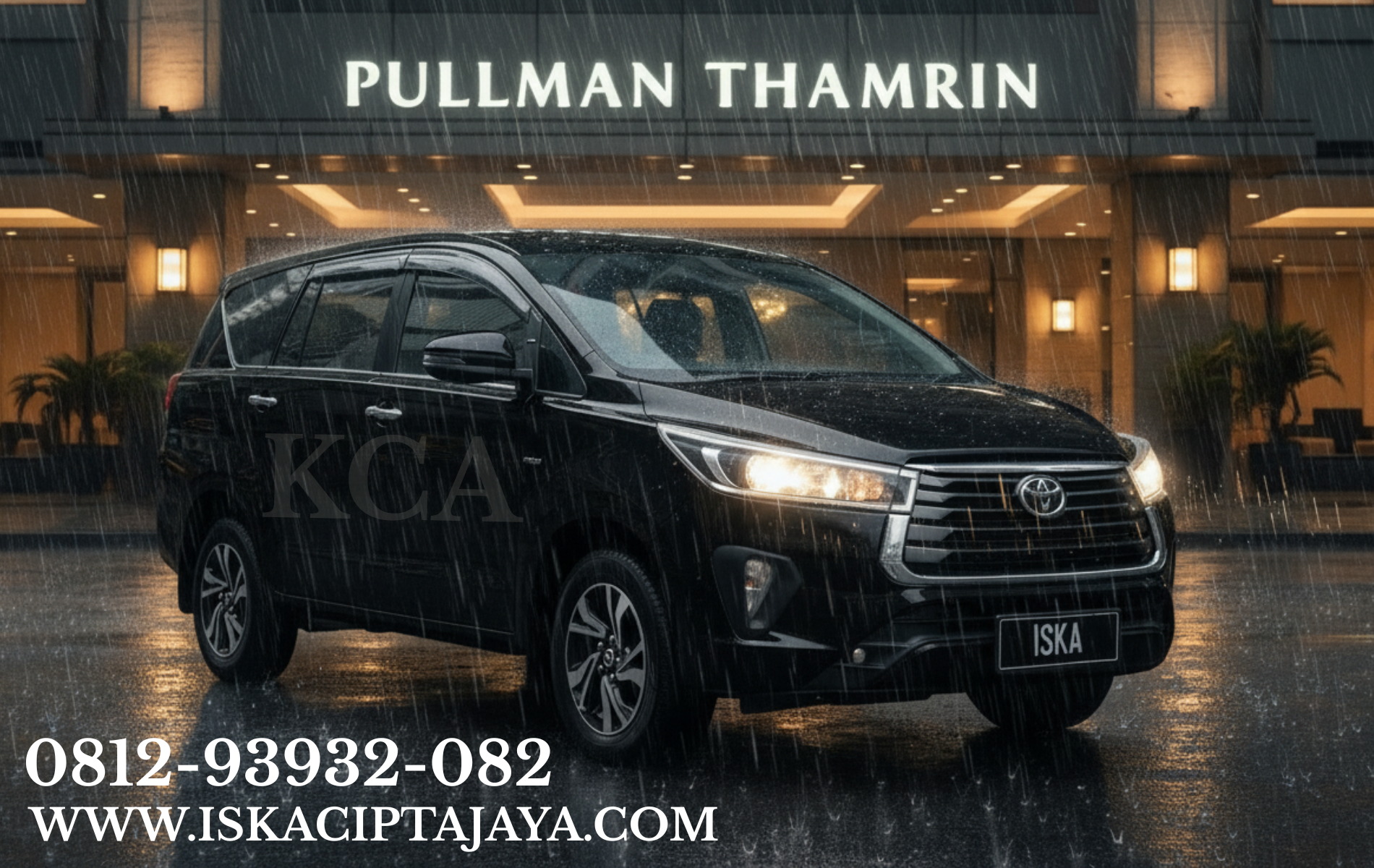 ISKA CIPTA JAYA: Penyedia Rental Mobil Innova Reborn Terpercaya di Hotel Pullman Thamrin