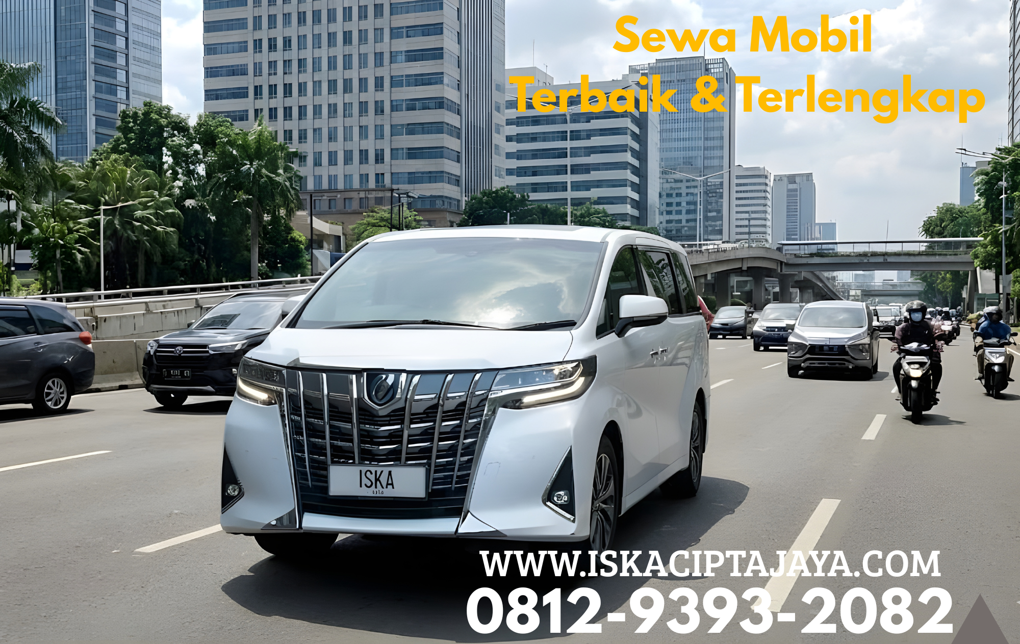 Rental Mobil Alphard Jakarta Barat | Layanan Premium ISKA CIPTA JAYA
