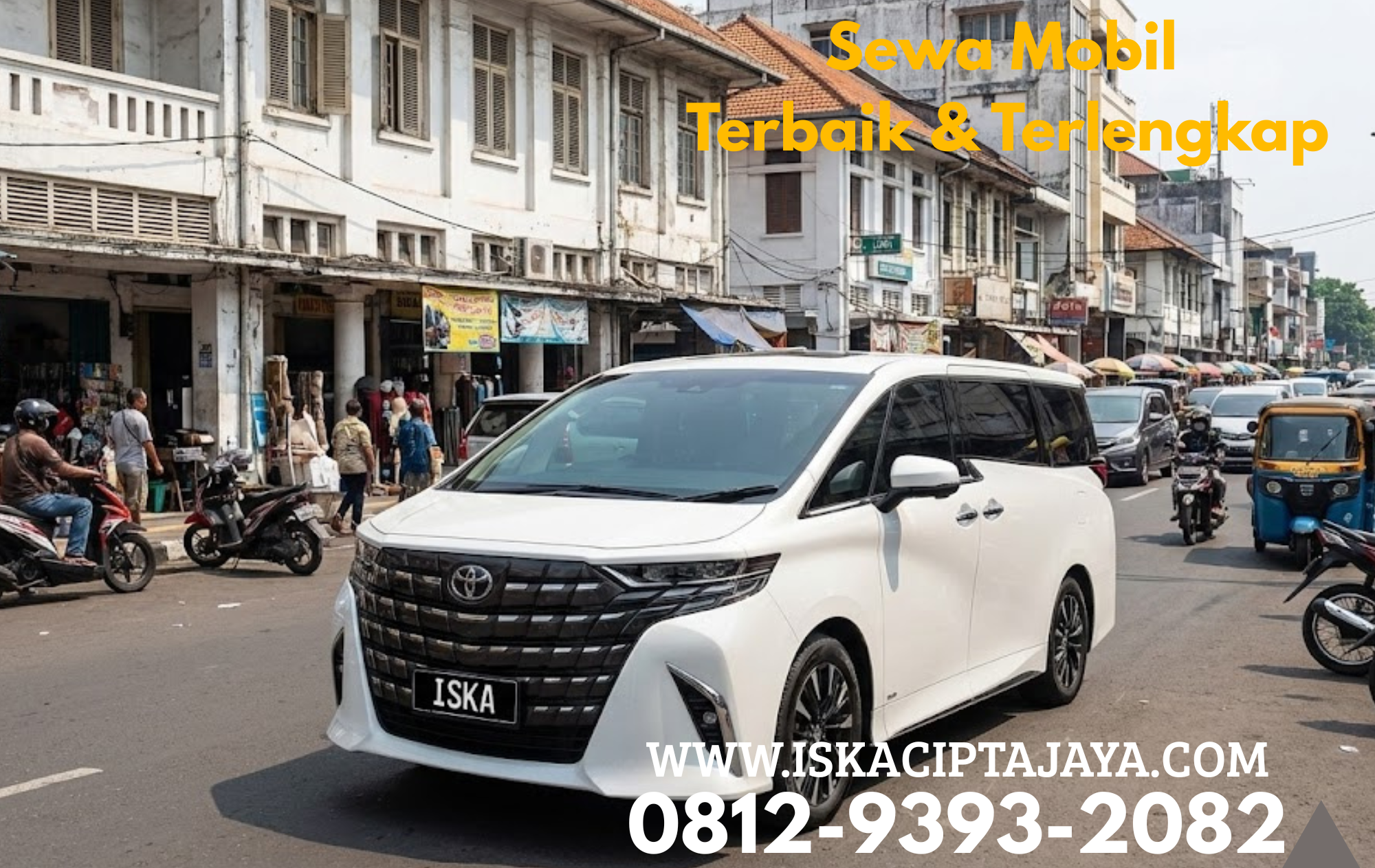 Rental Mobil Alphard Sawah Besar | Nyaman & Mewah | ISKA CIPTA JAYA